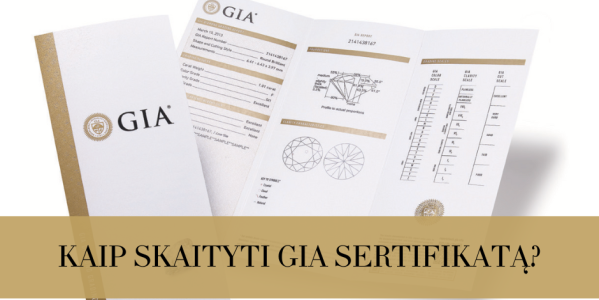 Kaip skaityti GIA sertifikatą?